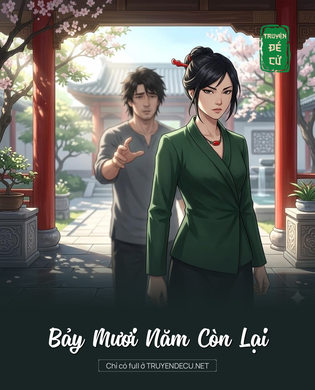 
                            Bảy Mươi Năm Còn Lại