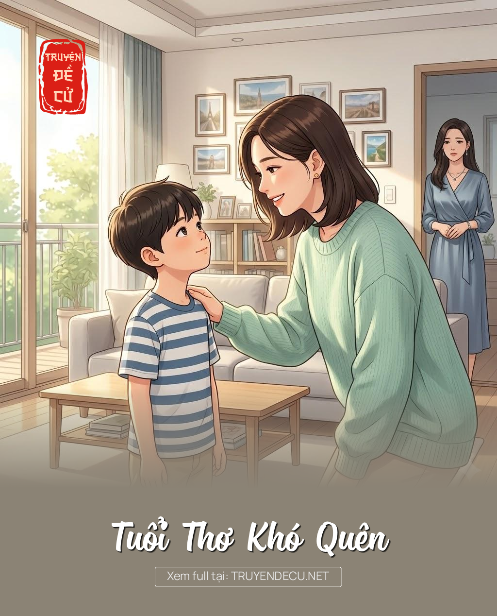 Tuổi Thơ Khó Quên