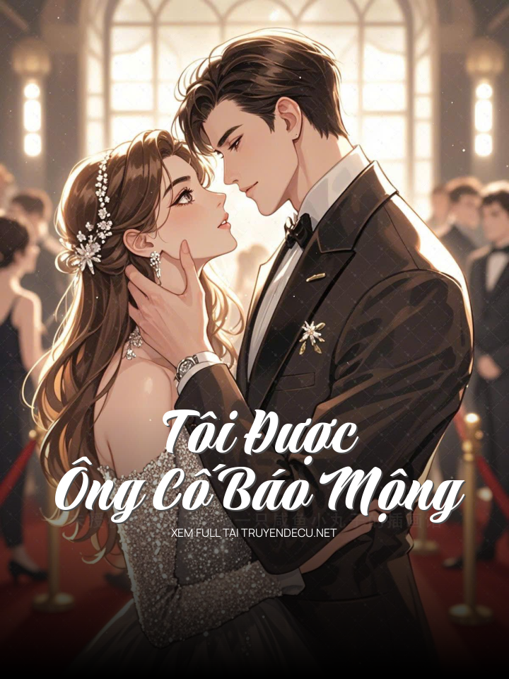 
                            Tôi Được Ông Cố Báo Mộng