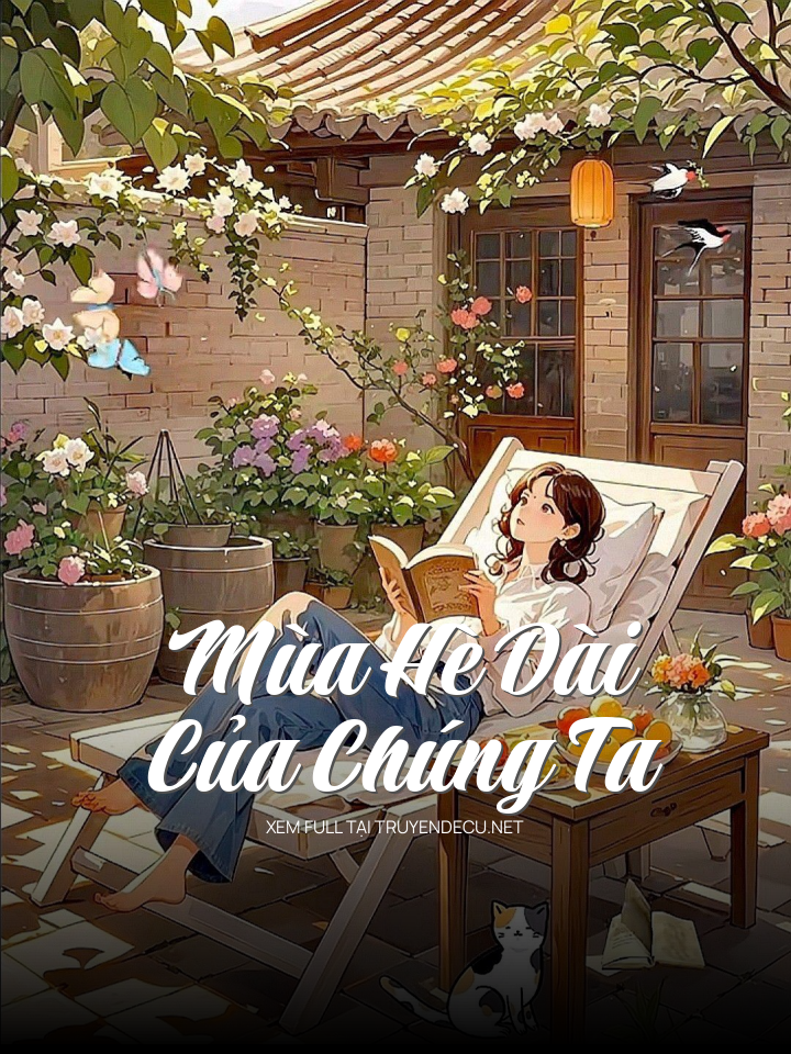 Mùa Hè Dài Của Chúng Ta
