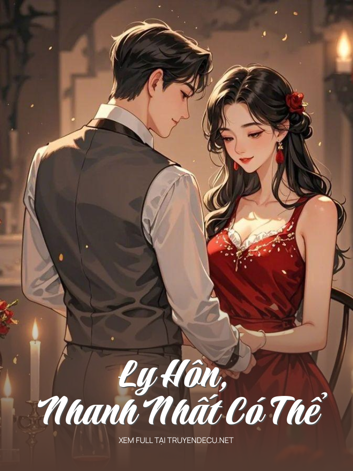 
                            Ly Hôn, Nhanh Nhất Có Thể