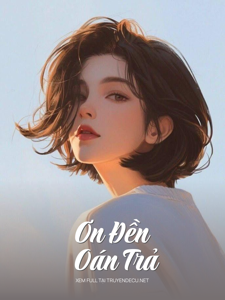 Ơn Đền Oán Trả