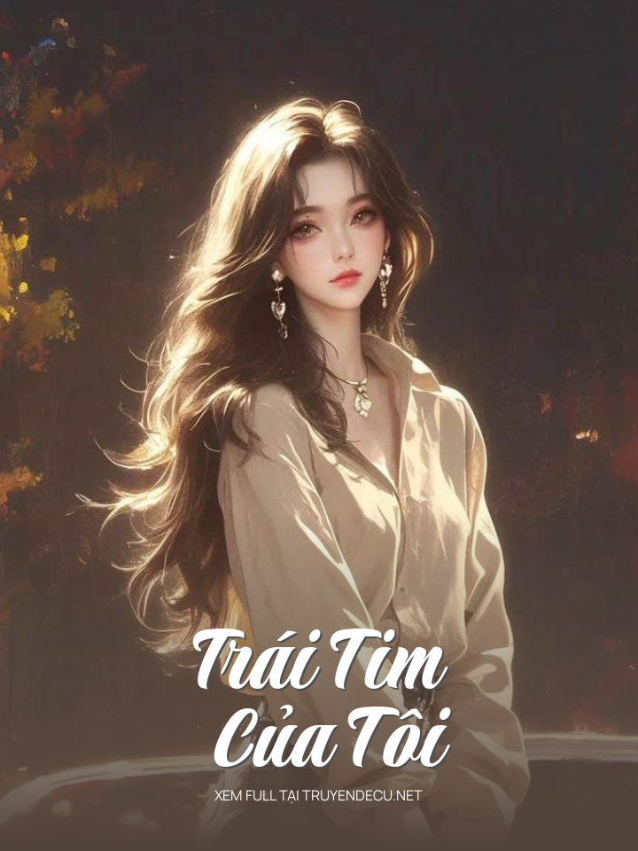 Trái Tim Của Tôi