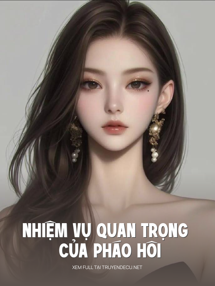 Nhiệm Vụ Quan Trọng Của Pháo Hôi