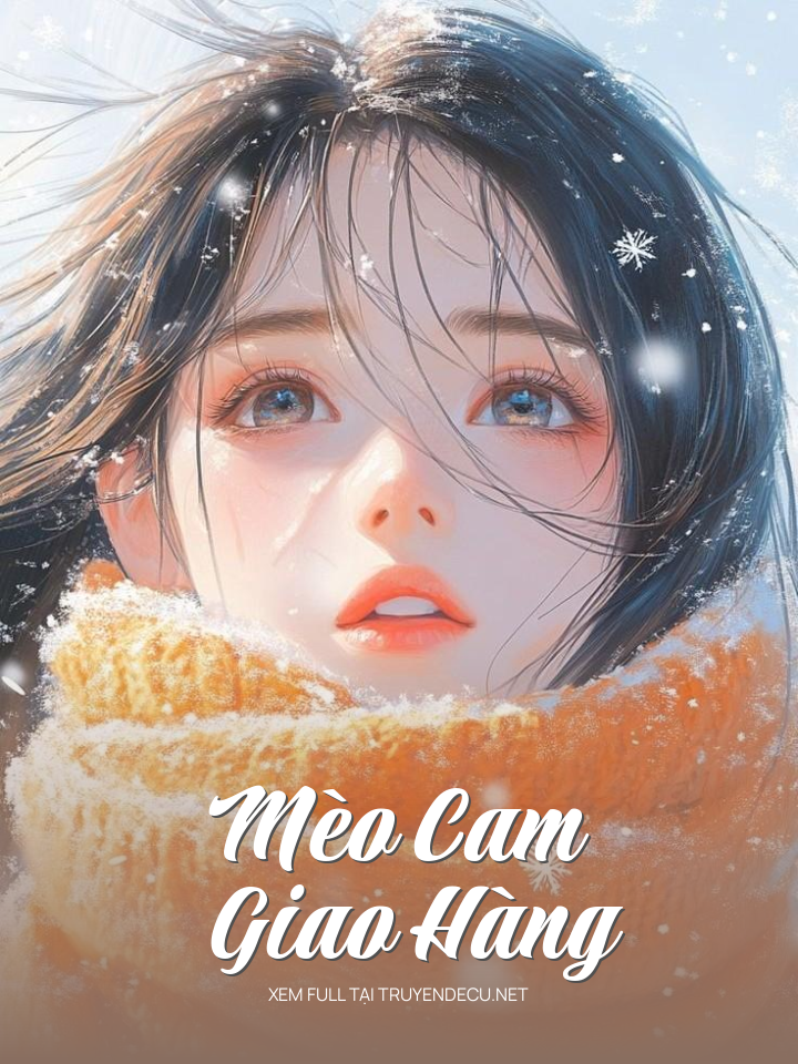 
                            Mèo Cam Giao Hàng