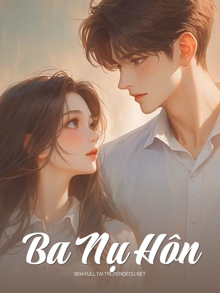 Ba Nụ Hôn