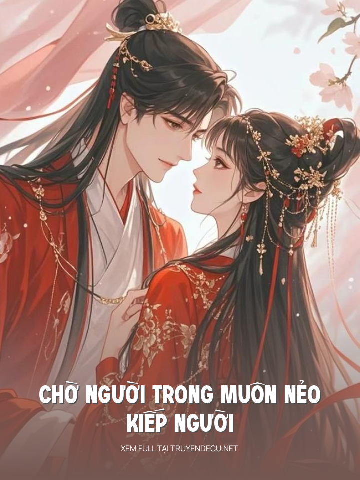Chờ Người Trong Muôn Nẻo Kiếp Người