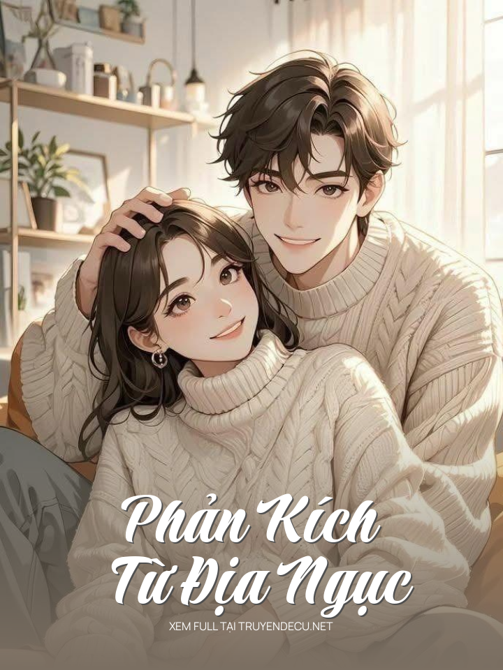 
                            Phản Kích Từ Địa Ngục