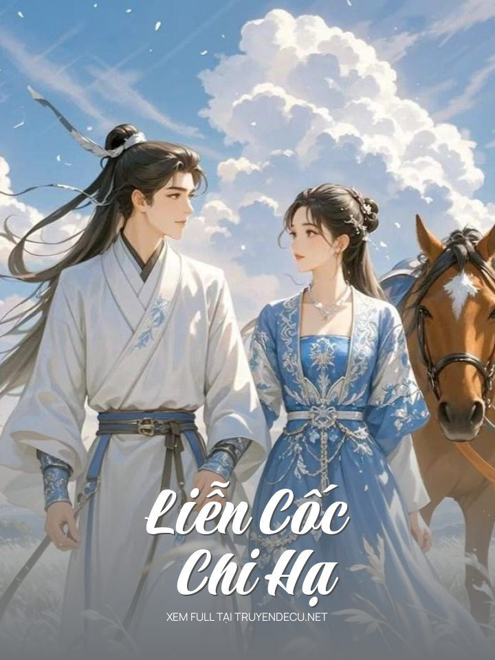 
                            Liễn Cốc Chi Hạ