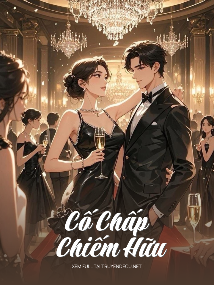 Cố Chấp Chiếm Hữu