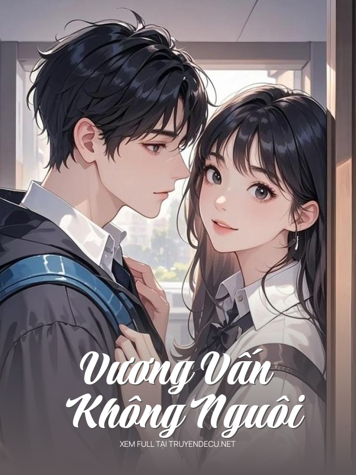 Vương Vấn Không Nguôi