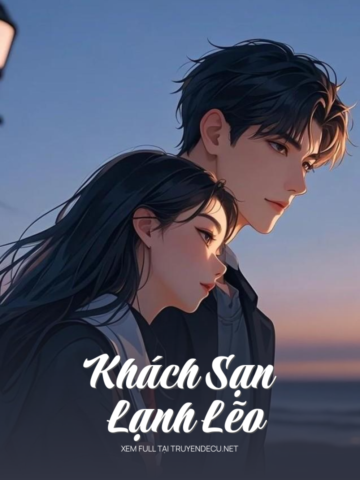 Khách Sạn Lạnh Lẽo