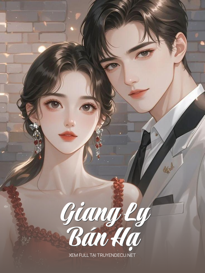 Giang Ly Bán Hạ
