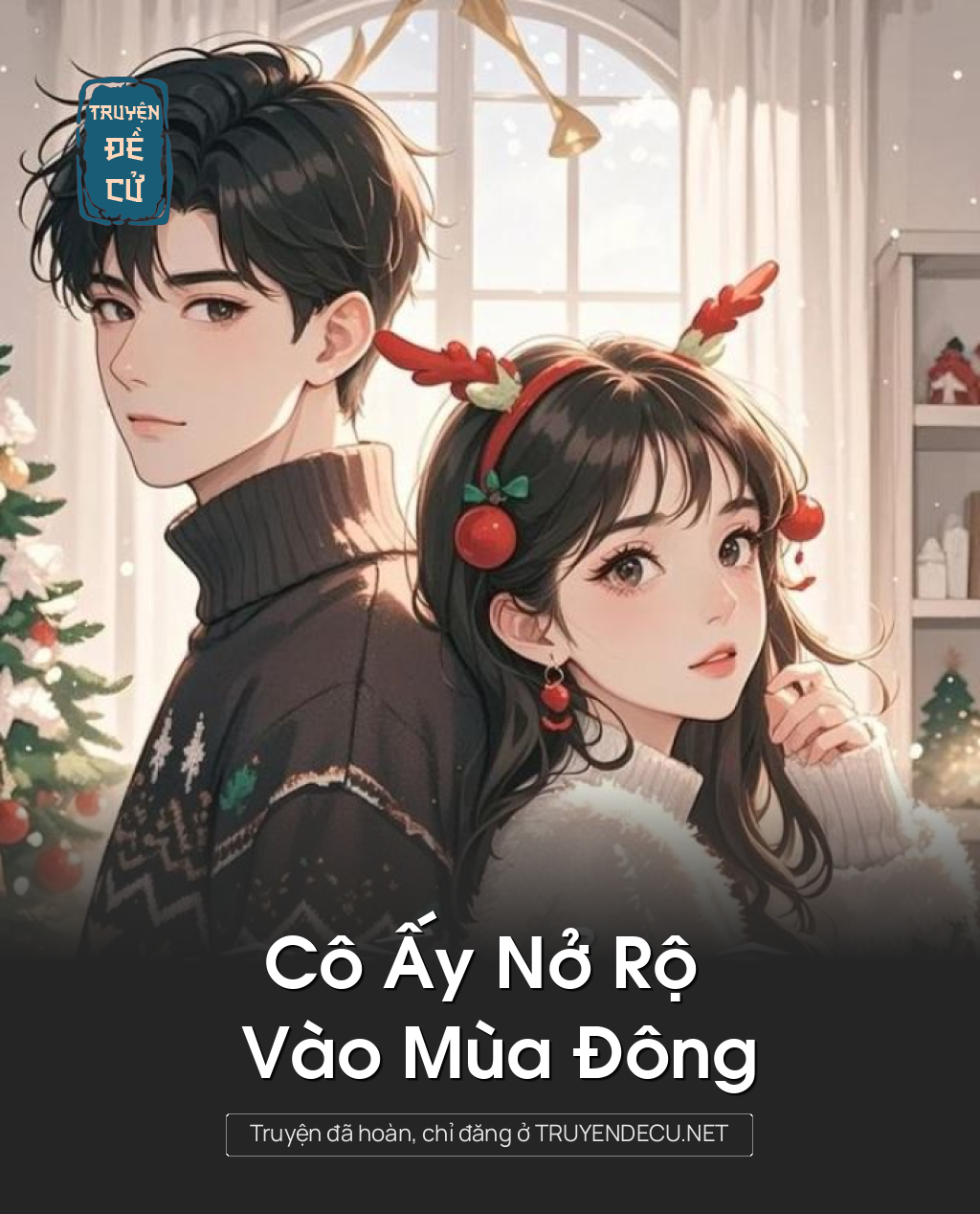 
                            Cô Ấy Nở Rộ Vào Mùa Đông