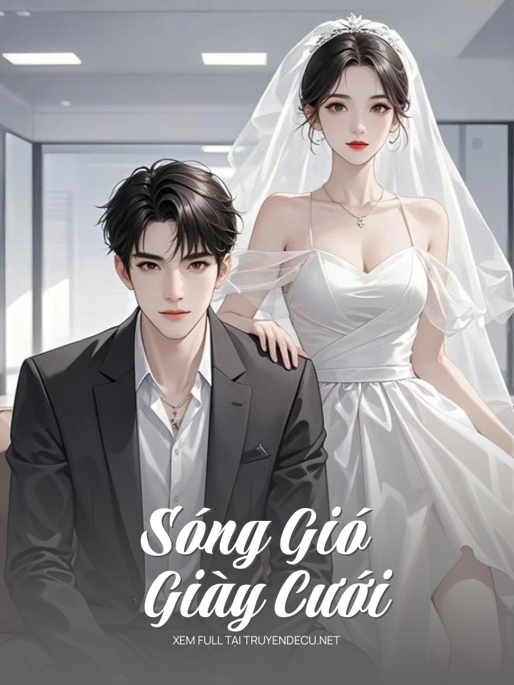 Sóng Gió Giày Cưới