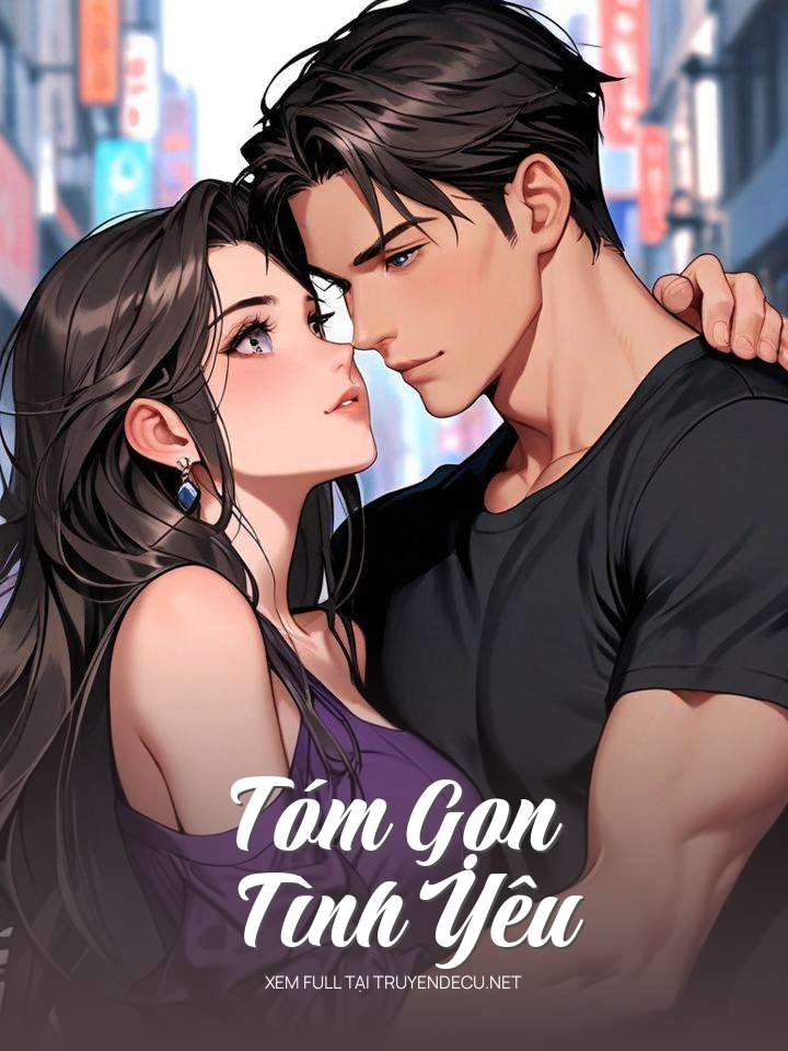
                            Tóm Gọn Tình Yêu