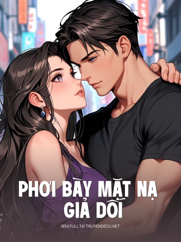 Phơi Bày Mặt Nạ Giả Dối