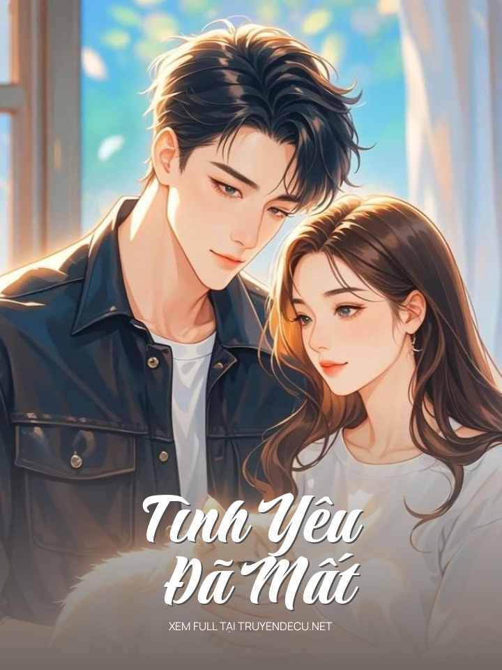 Tình Yêu Đã Mất