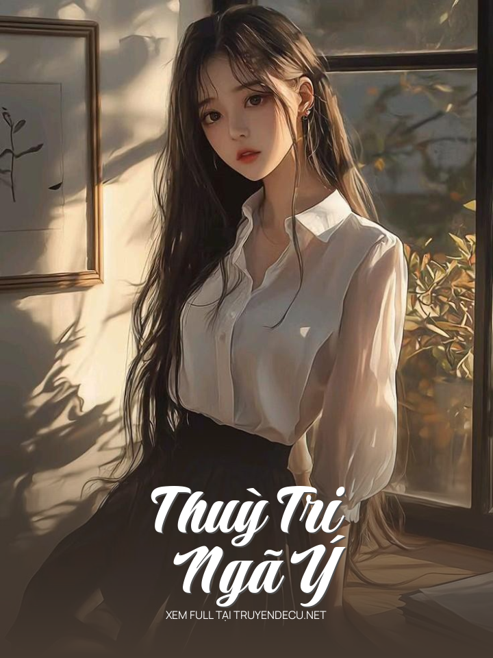 Thuỳ Tri Ngã Ý