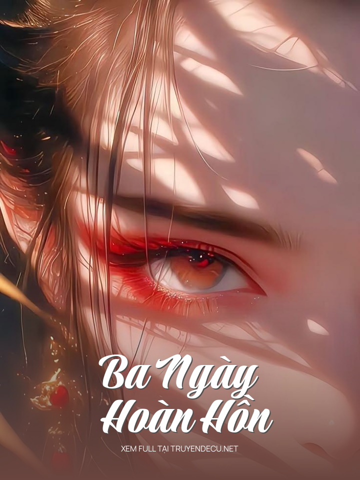 Ba Ngày Hoàn Hồn