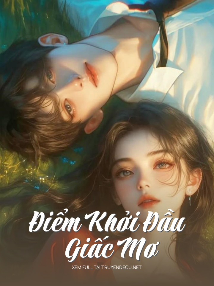 Điểm Khởi Đầu Giấc Mơ