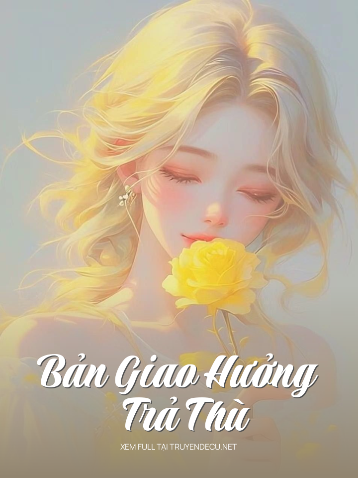 Bản  Giao Hưởng Trả Thù