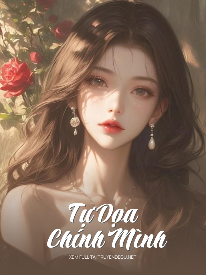 Tự Dọa Chính Mình
