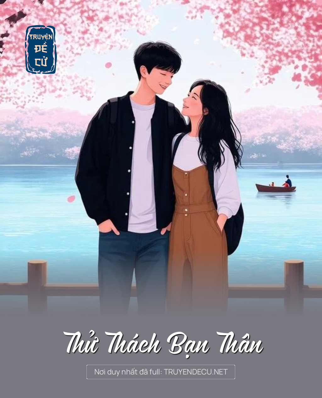 
                            Thử Thách Bạn Thân