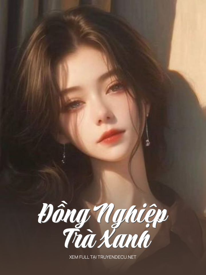 Đồng Nghiệp Trà Xanh