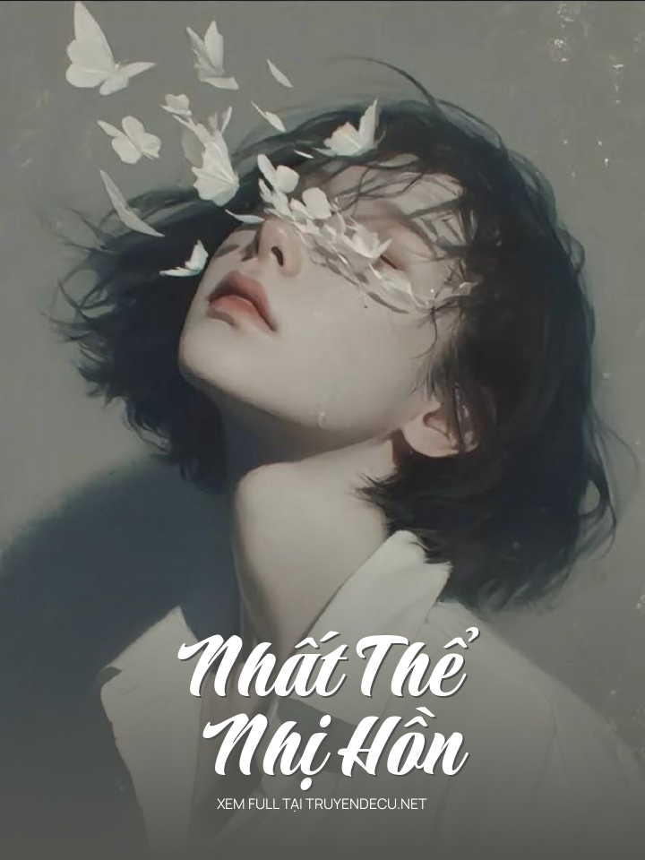 Nhất Thể Nhị Hồn