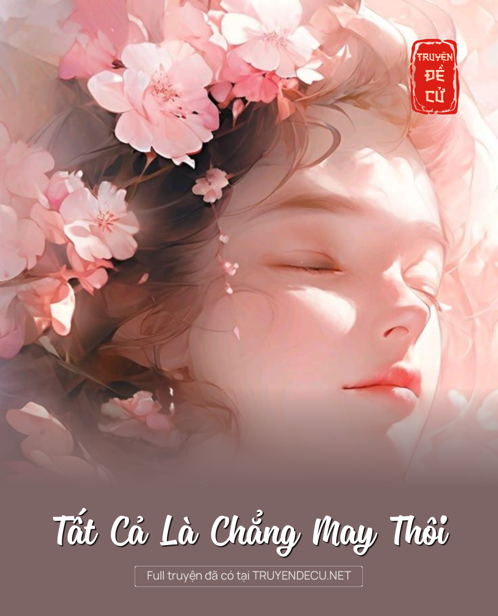 Tất Cả Là Chẳng May Thôi