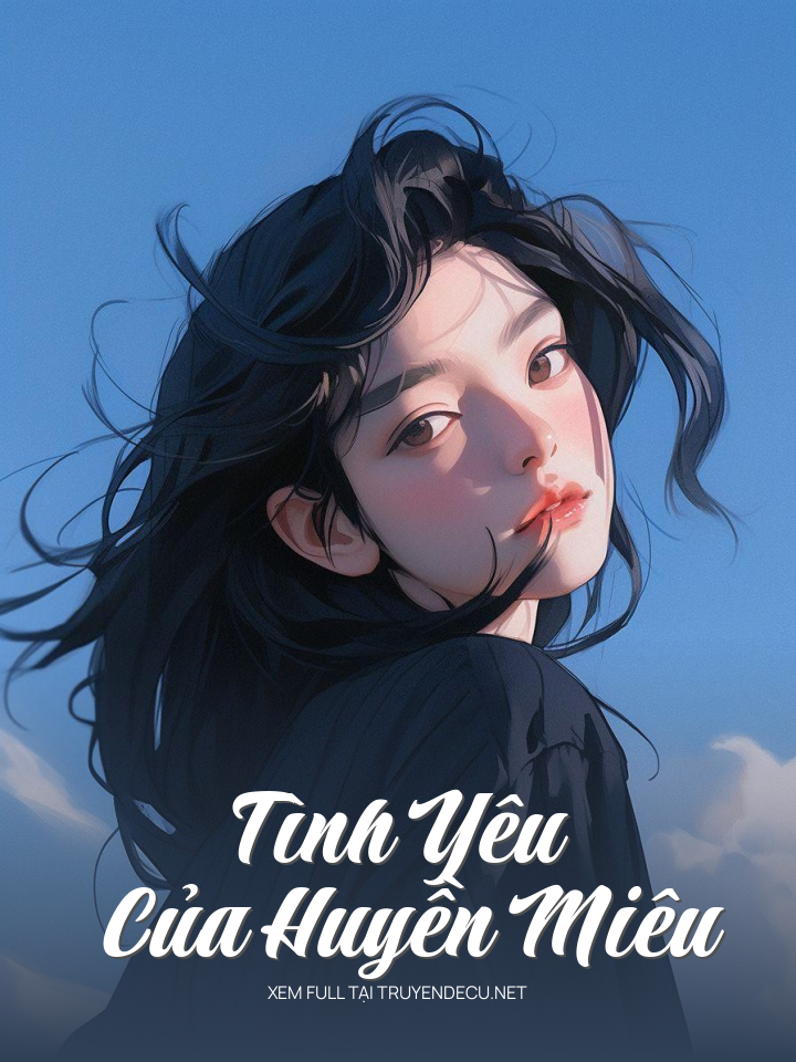 Tình Yêu Của Huyền Miêu