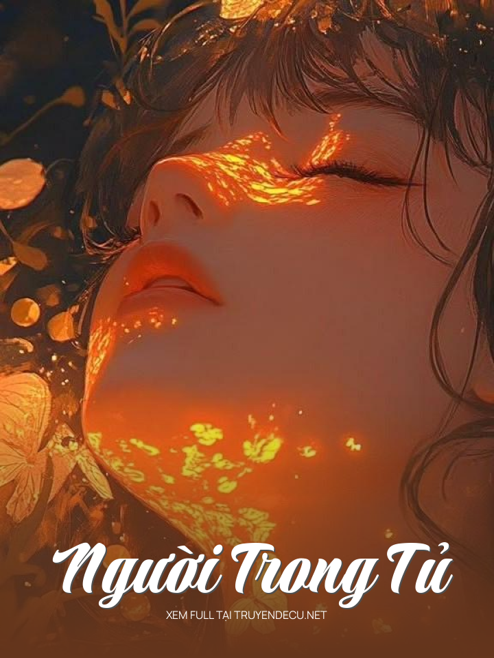 
                            Người Trong Tủ