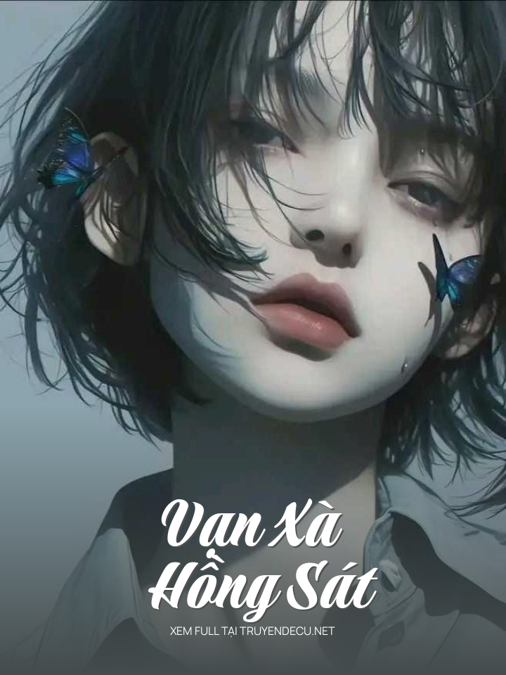 
                            Vạn Xà Hồng Sát
