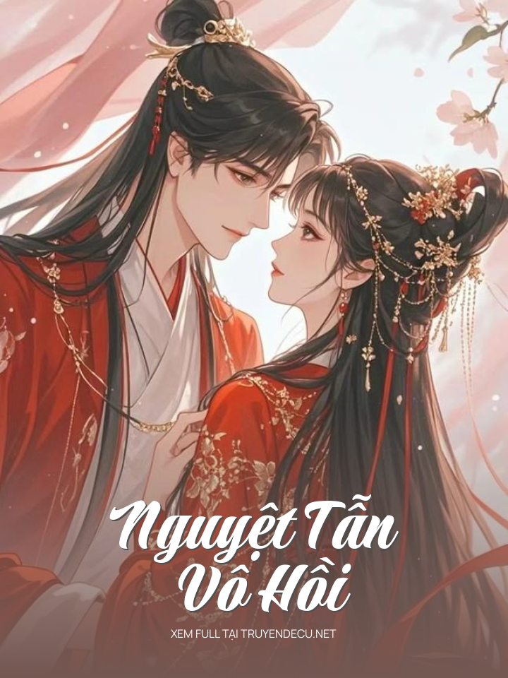 
                            Nguyệt Tẫn Vô Hồi