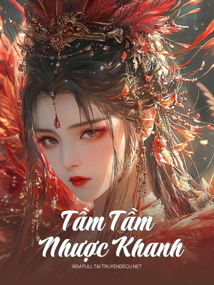 
                            Tầm Tầm Nhược Khanh