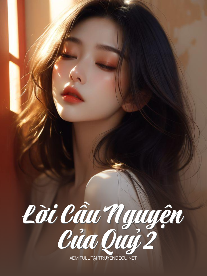 
                            Lời Cầu Nguyện Của Quỷ 2
