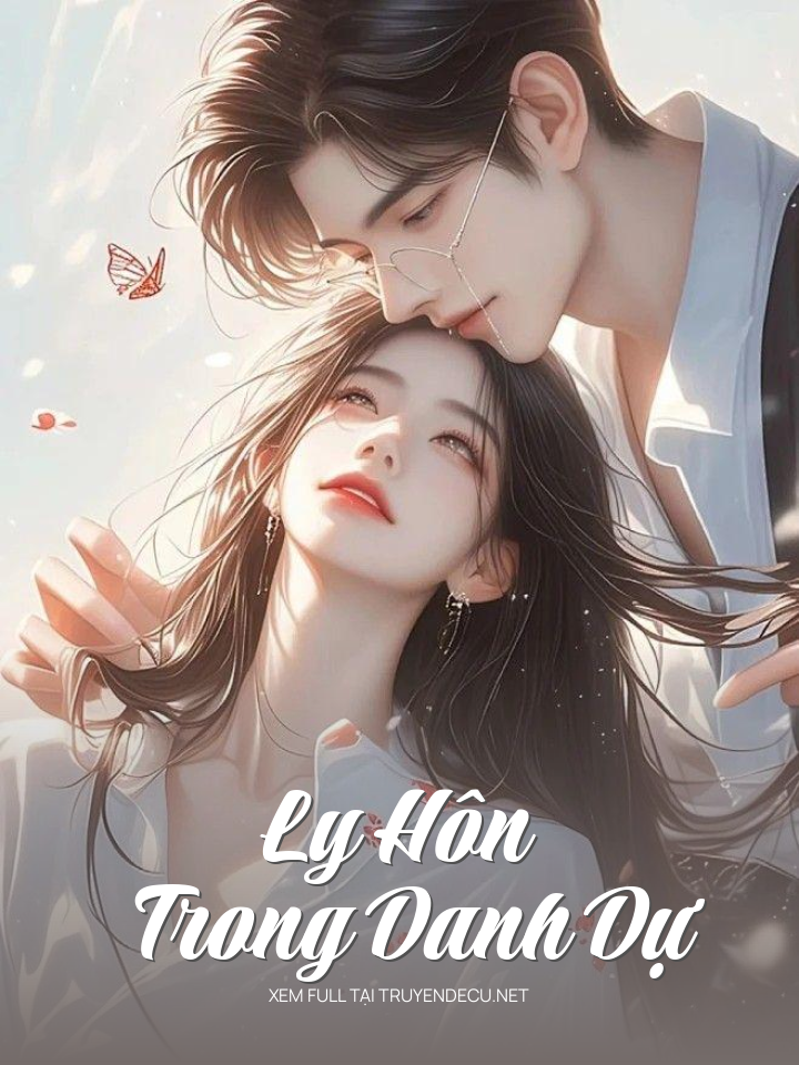 Ly Hôn Trong Danh Dự