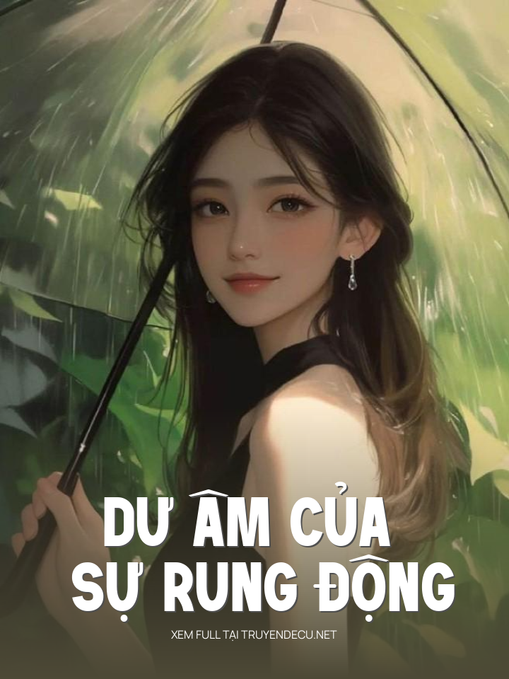 Dư Âm Của Sự Rung Động
