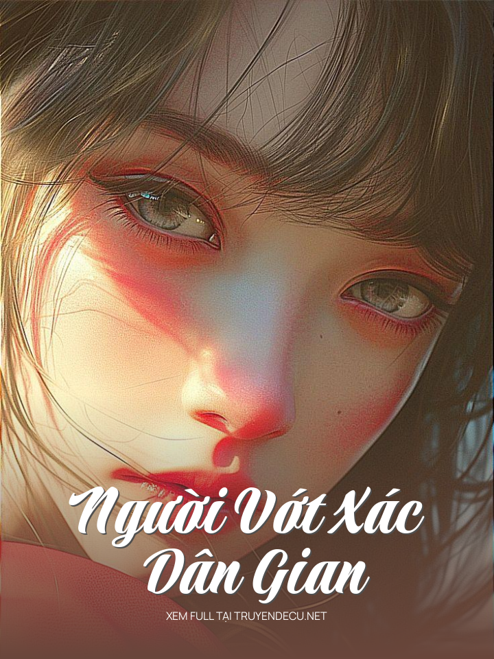 
                            Người Vớt Xác Dân Gian