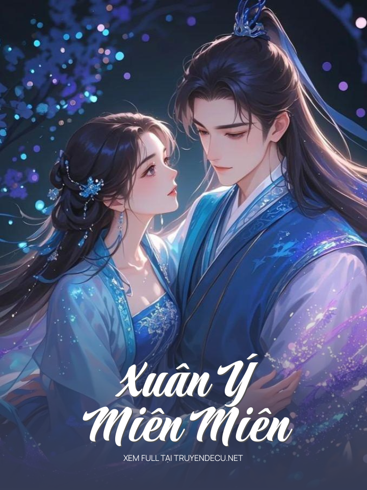 Xuân Ý Miên Miên