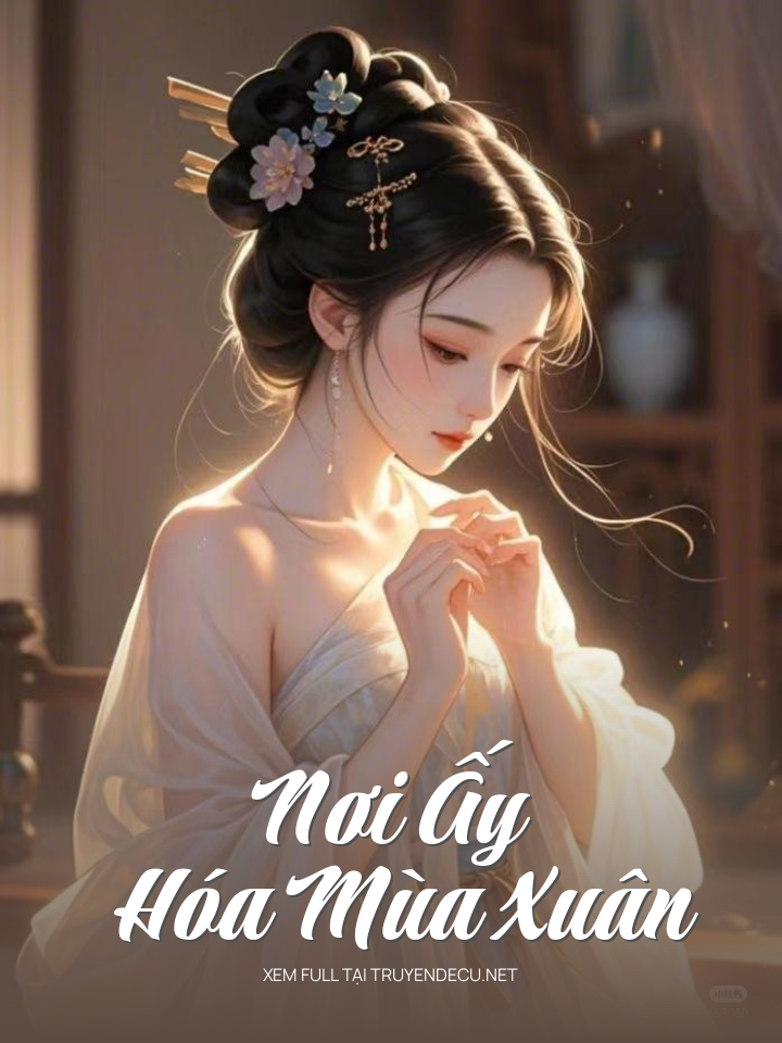Nơi Ấy Hóa Mùa Xuân