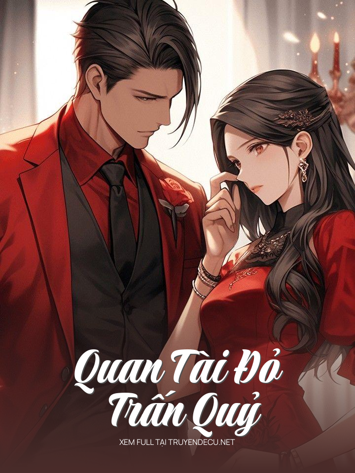 
                            Quan Tài Đỏ Trấn Quỷ