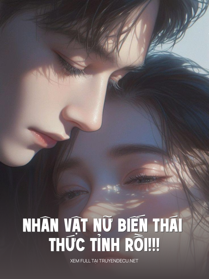 
                            Nhân Vật Nữ Biến Thái Thức Tỉnh Rồi!!!