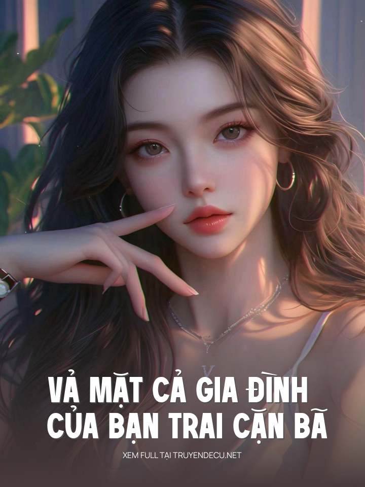 
                            Vả Mặt Cả Gia Đình Của Bạn Trai Cặn Bã