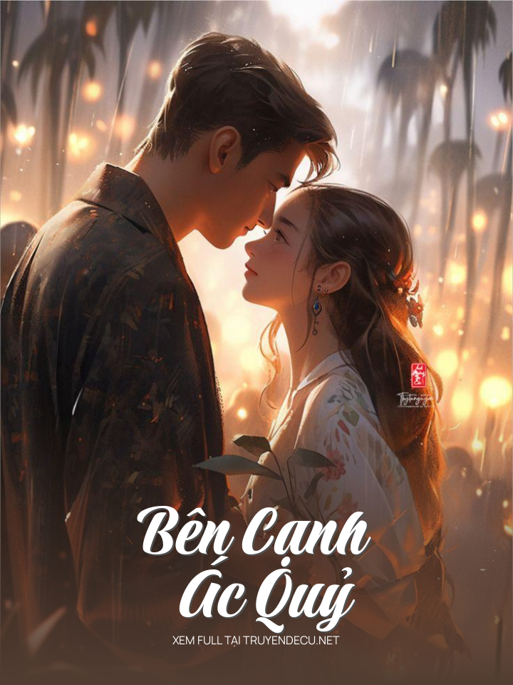
                            Bên Cạnh Ác Quỷ