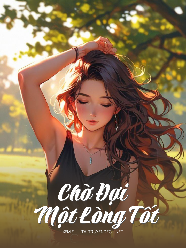 
                            Chờ Đợi Một Lòng Tốt