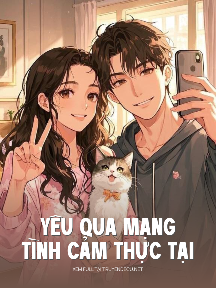
                            Yêu Qua Mạng Tình Cảm Thực Tại