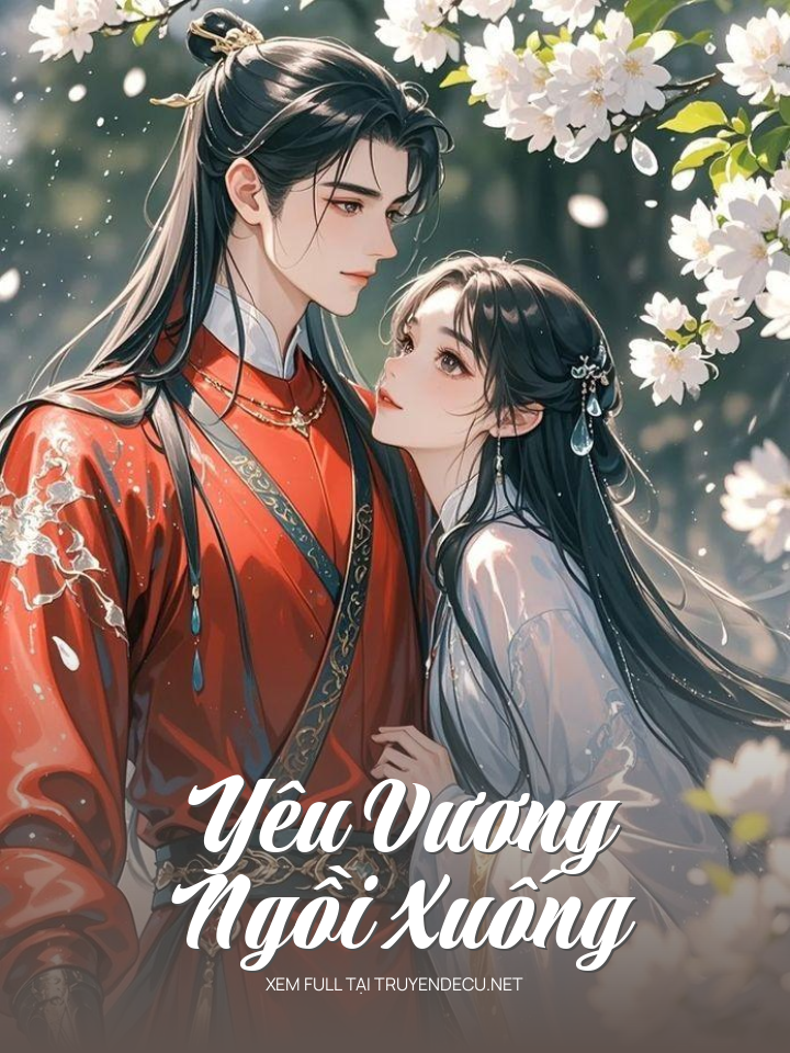 
                            Yêu Vương Ngồi Xuống