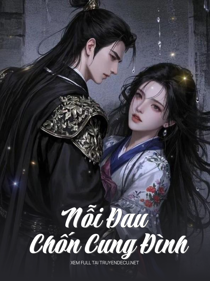 
                            Nỗi Đau Chốn Cung Đình